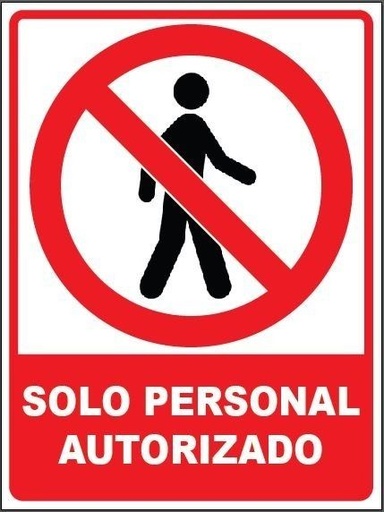 [GSE00013] CARTEL SOLO PERSONAL AUTORIZADO